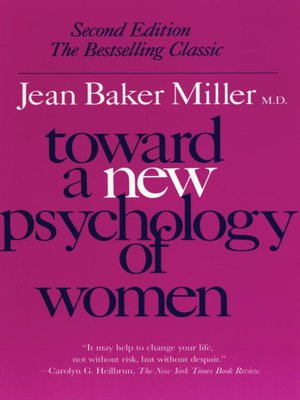 cover image of Toward a New Psychology of Women